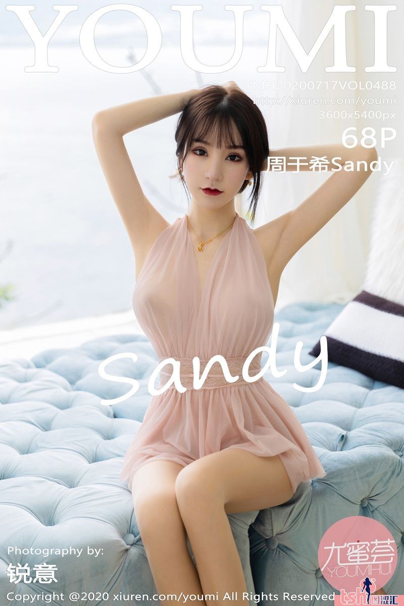 [YOUMI尤蜜荟] 2020.07.17 Vol.488 周于希Sandy [68+1P-268M] - 图摄汇-图摄汇